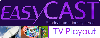 easyCAST - DVB Sendesysteme